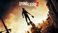 Wszystko o Dying Light 2 (fabuła, rozgrywka, trailer) - Akt. #2