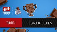 Powalcz 2v2 w turnieju League of Legends w ramach Friendly Fire by Wedel Up!