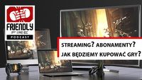 Czy streaming to przyszłość gier? Posłuchaj 6. odcinka naszego podcastu