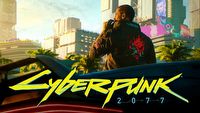 Cyberpunk 2077 niemal ukończony - jest wniosek do PEGI
