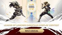 Aktualizacja w sprawie League of Legends European Cosplay Contest