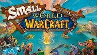 Small World of Warcraft - powstanie gra planszowa