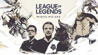 „Więcej niż gra” - dokument o polskiej społeczności LoL-a od Riot Games