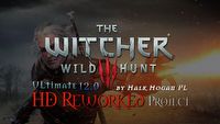 Nowa wersja The Witcher 3 HD Reworked Project pojawi się we wrześniu