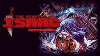 The Binding of Isaac Repentance - finalne rozszerzenie do gry nadciąga