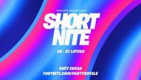 Short Nite - w Fortnite odbędzie się festiwal krótkometrażowych animacji