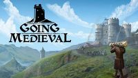 Going Medieval zaskakującym liderem sprzedaży na Steamie