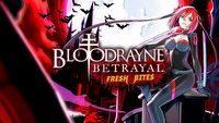 BloodRayne Betrayal: Fresh Bites - trzecia odsłona serii otrzyma remaster