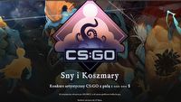 CS:GO Sny i Koszmary - nawet 390 tys. zł do wygrania w konkursie na grafiki skinów