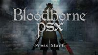 BloodbornePSX to fanowska perełka, w którą zagrasz za darmo