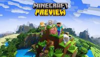Minecraft Preview ułatwia beta-testowanie i udostępnia je na kolejnych platformach