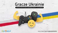 155 tysięcy złotych dla potrzebujących - zakończyła się akcja Gracze Ukrainie