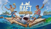 Raft to hit tygodnia? Ogromny update przyciągnął tysiące graczy