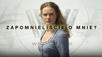 Westworld to serial, który odszedł w zapomnienie. Dlaczego?
