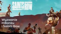 Wyzwanie mBanku i Saints Row - wygraj nagrody pieniężne i grę!
