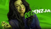 Dzięki She-Hulk bardziej lubię kolor zielony. Moja opinia o serialu Disney Plus