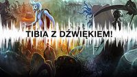 Cieszę się Tibią na nowo, chociaż bolą mnie uszy