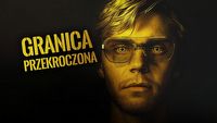 Dahmer Netflixa przesadził z żerowaniem na emocjach