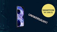Realme 8 6/128 GB to naprawdę uniwersalny smartfon do 1000 zł