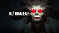 Ostrzegam przed Diablo 4, ta gra Was pochłonie