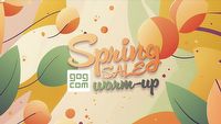 GOG rozgrzewa się przed Spring Sale - gry od 1 zł na promocji
