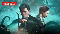 Tej przygody z Cthulhu nie możecie przegapić. Recenzja Sherlock Holmes: The Awakened