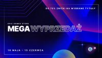Najlepsze oferty z Mega wyprzedaży w Epic Games Store; są kupony