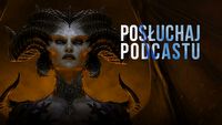 Diablo 4 pod lupą - wysłuchaj długiej rozmowy z naszymi recenzentami