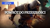 AC Mirage inspiruje się pierwszymi odsłonami. I na to czekałem od lat