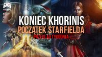 Oceniamy debiut Starfielda i żegnamy Gothic 2: Dzieje Khorinis - podwójny przegląd tygodnia