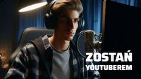 Jak zacząć przygodę z nagrywaniem na YT? Tego potrzebuje początkujący youtuber