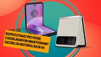Motorola Razr 40 rozkłada konkurencyjne smartfony na łopatki swoją ceną