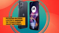 To prawdopodobnie jeden z najlepszych tanich smartfonów na rynku. Motorola z baterią 6000 mAh jest teraz w jeszcze niższej cenie