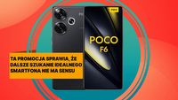 Xiaomi dokonało cudu tworząc tak potężny smartfon za tak niewielkie pieniądze. Jestem pewna, że POCO F6 przyniesie kres dominacji takich gigantów, jak Motorola i Samsung