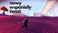 No Man's Sky było kosmiczną porażką. Dziś to najlepsza gra o eksploracji kosmosu