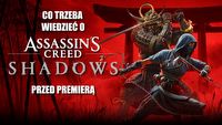 Co powinniście wiedzieć o Assassin's Creed: Shadows jako konsumenci. Najważniejsze informacje w pigułce