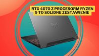 Laptop ASUS TUF Gaming A15 z RTX-em 4070 w swojej cenie to świetny sprzęt do gier, a teraz jest w dużej promocji