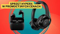 Szukacie dobrych słuchawek bądź myszki gamingowej? Świetnie się składa, gdyż akurat HyperX organizuje w HP wyprzedaż swoich peryferii z 20-procentową obniżką na akcesoria