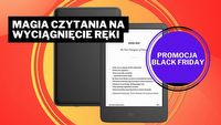 Amazon zmiata konkurencję na Black Friday. Nowiutki czytnik Kindle na nowo rozpalił moją miłość do czytania poza domem