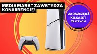 Media Markt wygrywa Black Friday. PS5 Slim z napędem w cenie, która będzie mi się śniła po nocach