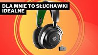 Logitech wymięka. Dzięki słuchawkom SteelSeries moje uszy są w siódmym niebie
