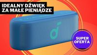 Głośnik Ankera pokazuje konkurencji, gdzie jej miejsce. Poniżej 150 zł trudno znaleźć lepszy sprzęt audio