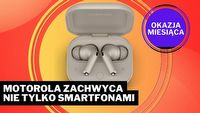 Motorola teraz niszczy konkurencję słuchawkami. Przebiła nawet AirPodsy Pro