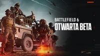 Battlefield 6 Open Beta - wszystko, co musicie wiedzieć