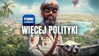 Tropico 7 przynosi zmiany, ale wciąż wygląda mi na Tropico 6.5