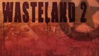 Wasteland 2 ufundowany – Brian Fargo ma ponad 3 miliony na stworzenie wymarzonej gry
